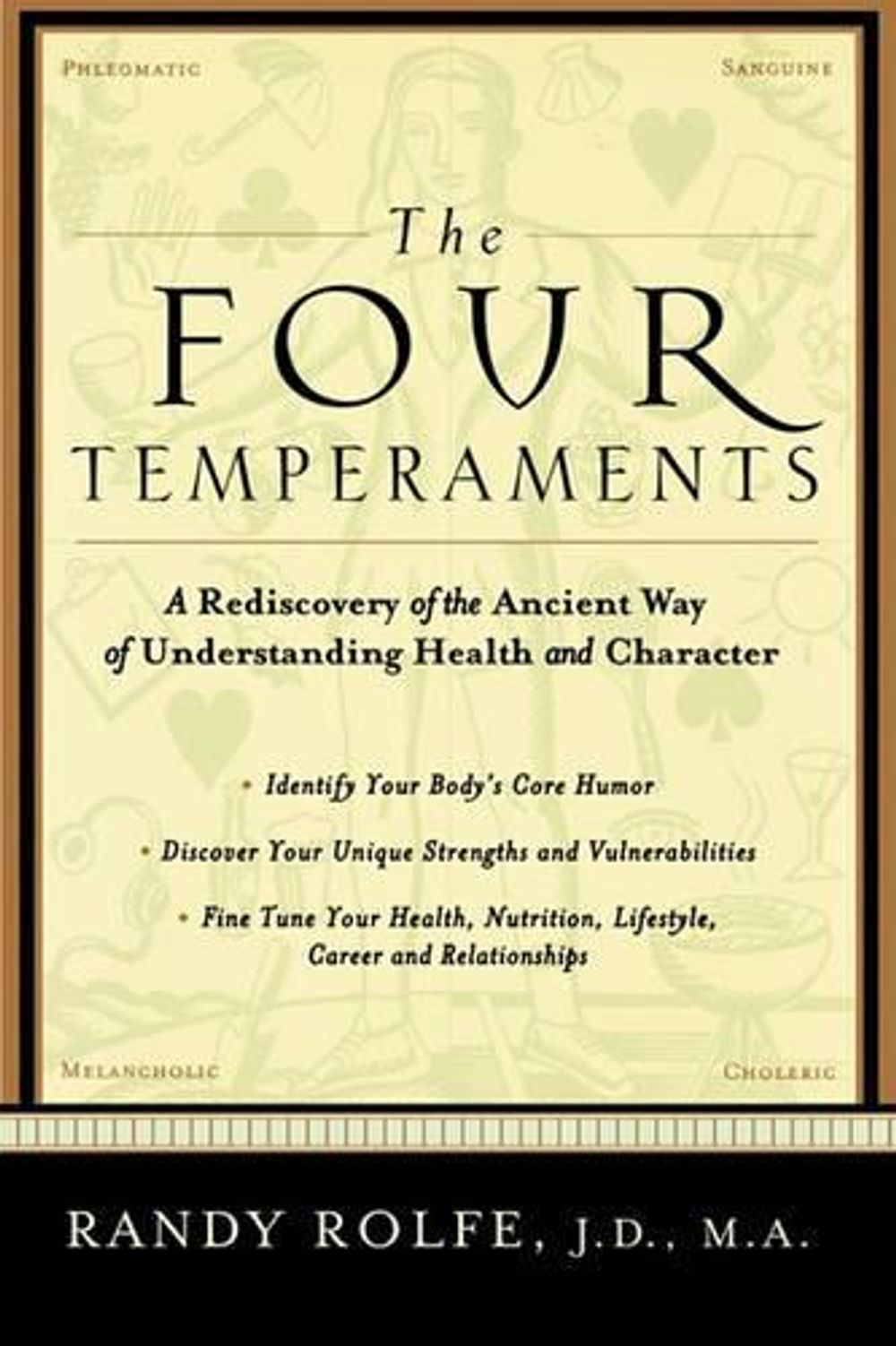 The Four Temperaments by Randy Rolfe - ISBN: 9781569245620