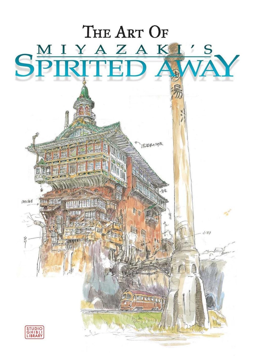 The Art of Spirited Away by Hayao Miyazaki - ISBN: 9781569317778