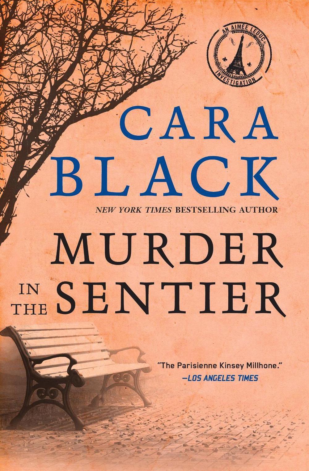 Murder In The Sentier by Cara Black - ISBN: 9781569473313