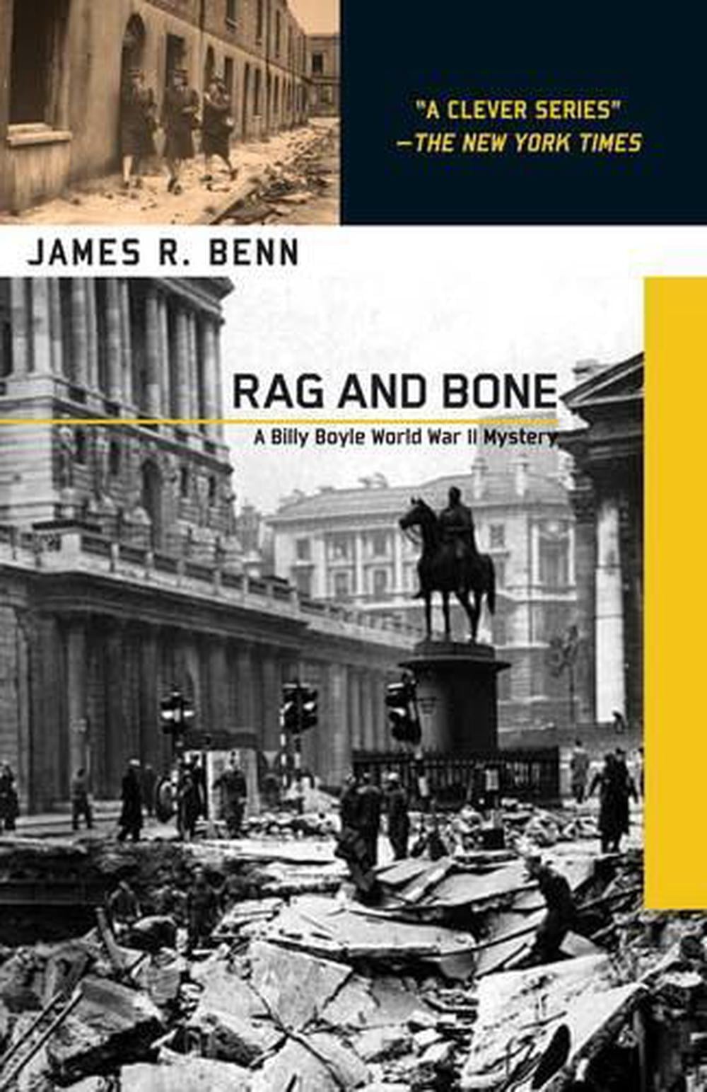 Rag And Bone by James R. Benn - ISBN: 9781569479964