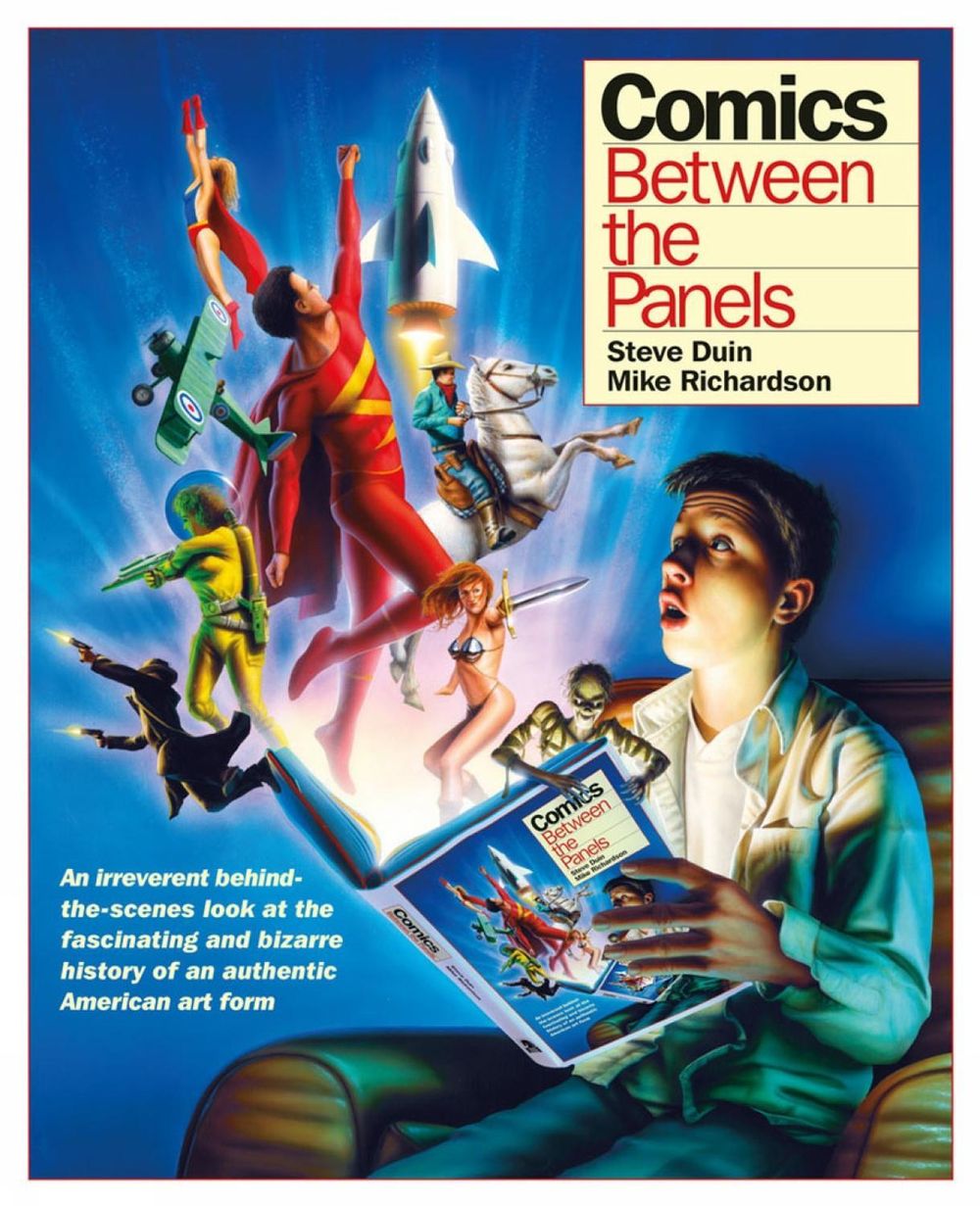 Comics: Between the Panels by Steve Duin - ISBN: 9781569713440