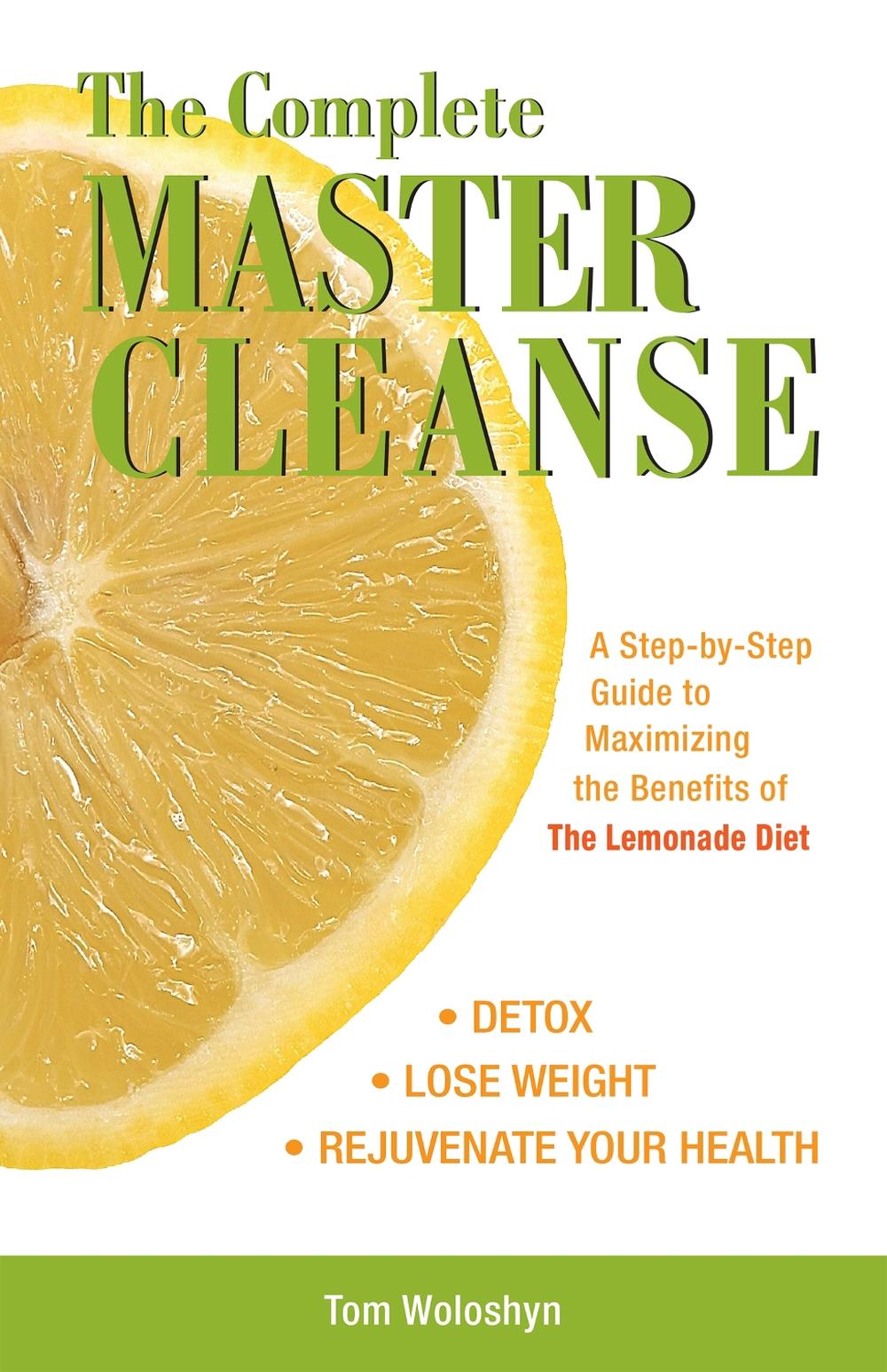 The Complete Master Cleanse, 9781569756133