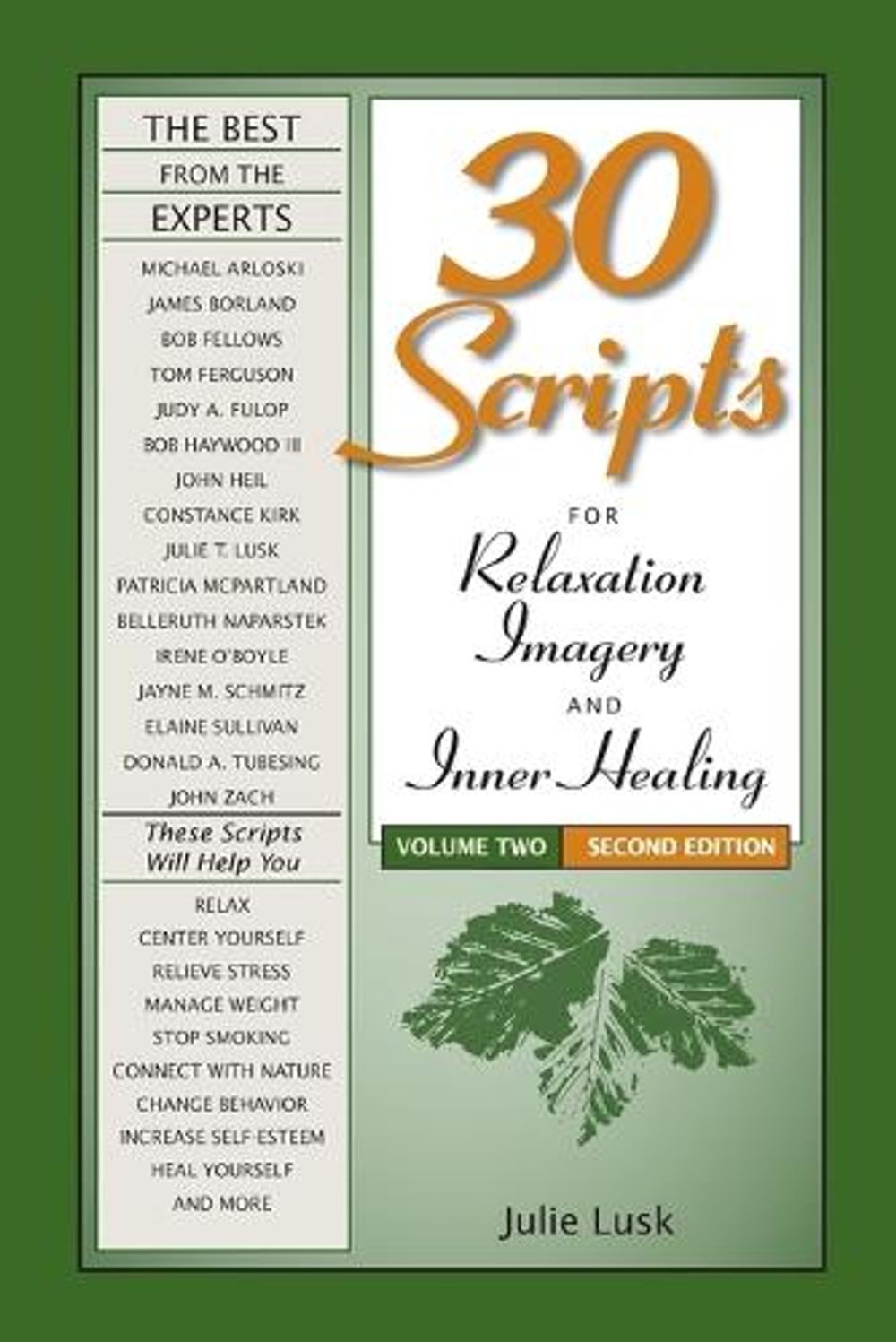 30 Scripts for Relaxation, Imagery & Inner Healing, Volume 2 - Second ...