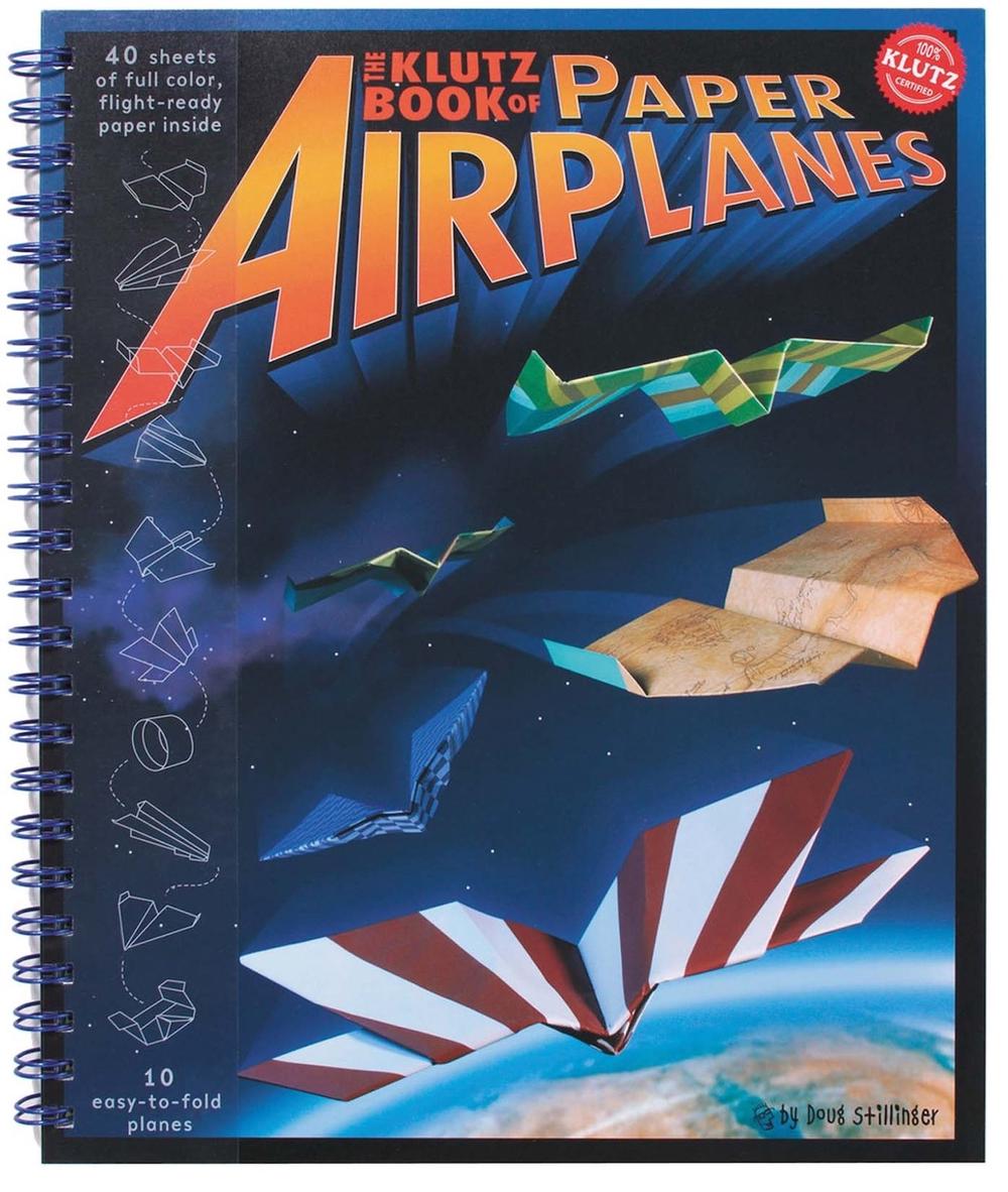 Klutz Book of Paper Airplanes by Doug Stillinger, Spiral, 9781570548307
