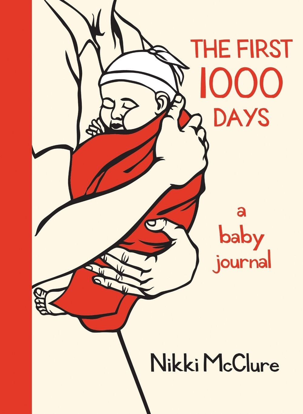 The First 1000 Days - ISBN: 9781570615085