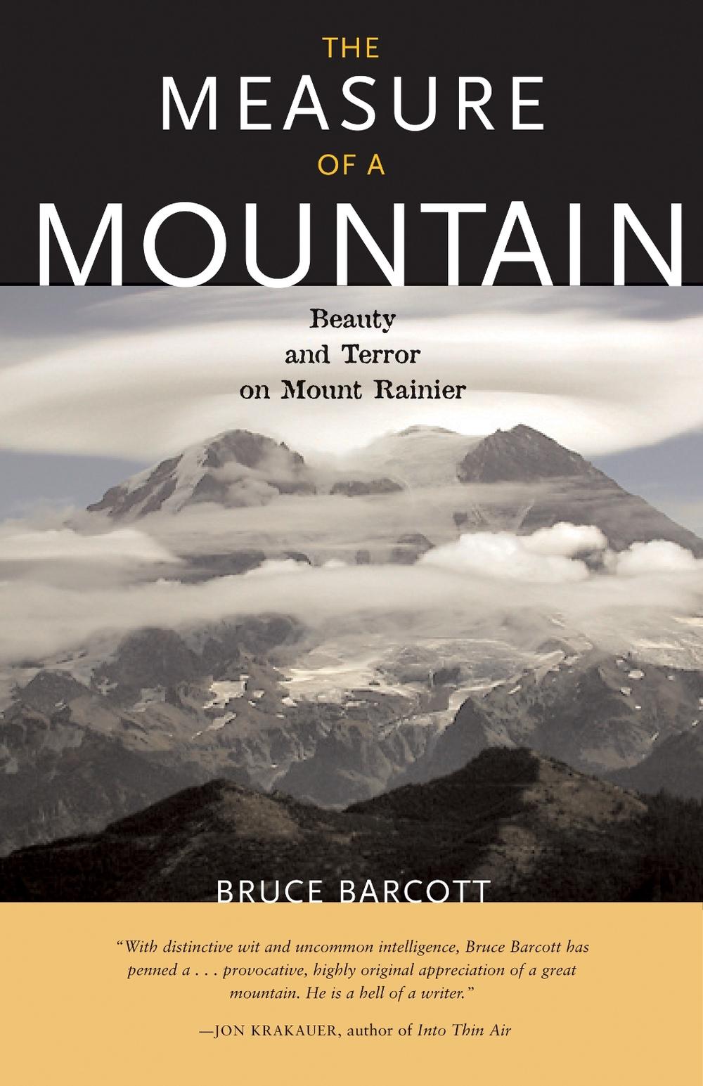 The Measure of a Mountain by Bruce Barcott - ISBN: 9781570615214