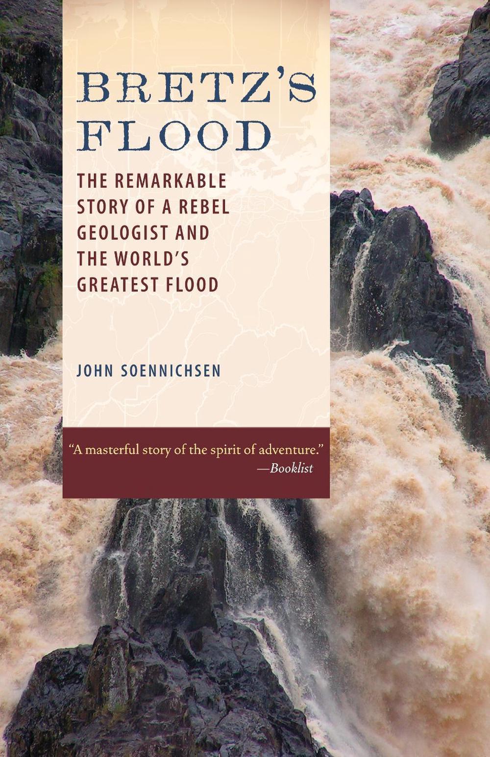 Bretz's Flood by John Soennichsen - ISBN: 9781570616310