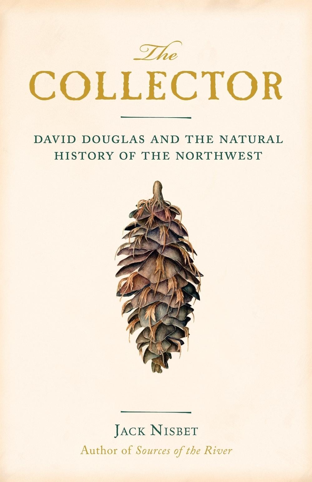 The Collector by Jack Nisbet - ISBN: 9781570616679