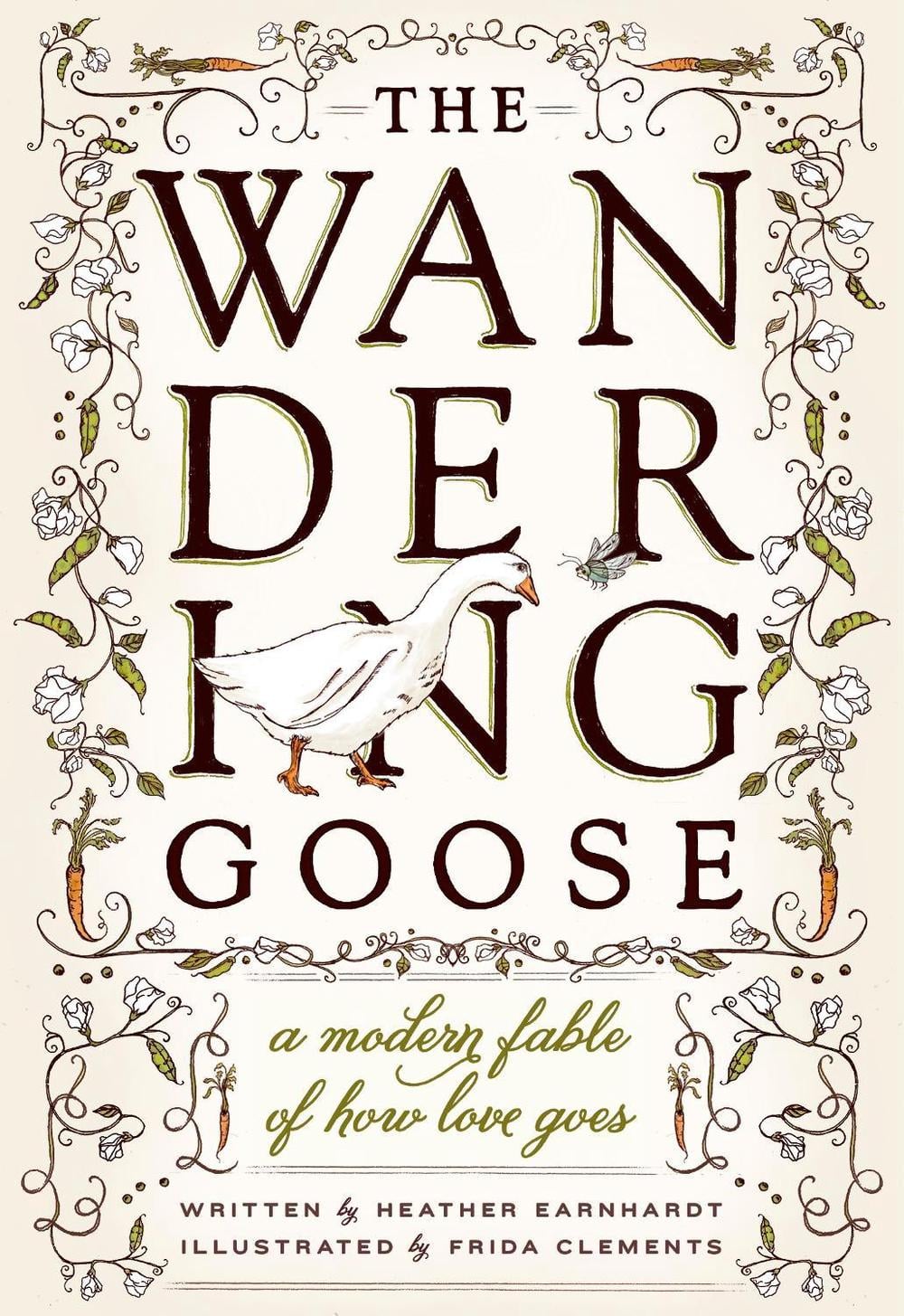 The Wandering Goose by Heather L. Earnhardt - ISBN: 9781570618819