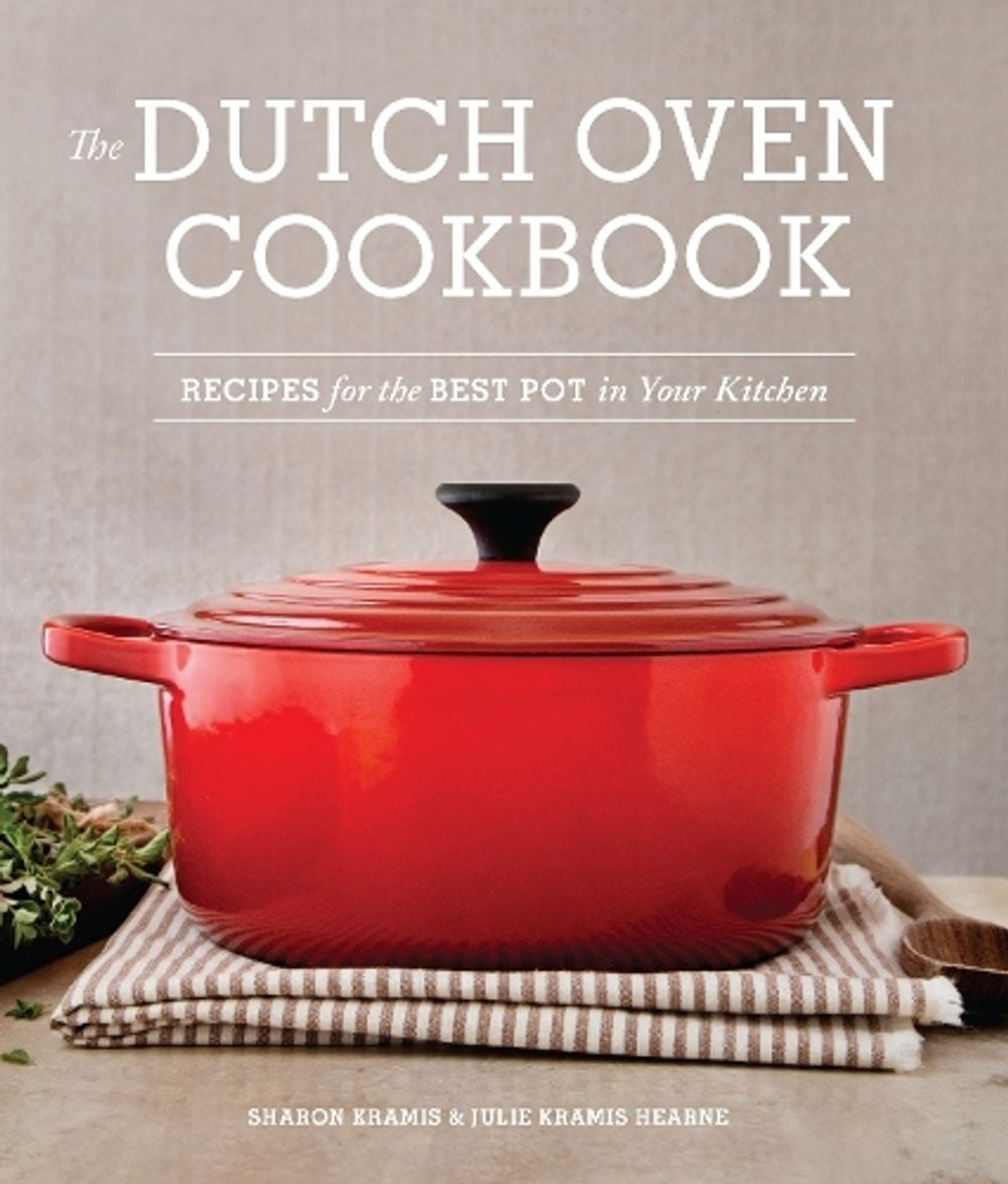 The Dutch Oven Cookbook by Sharon Kramis - ISBN: 9781570619403