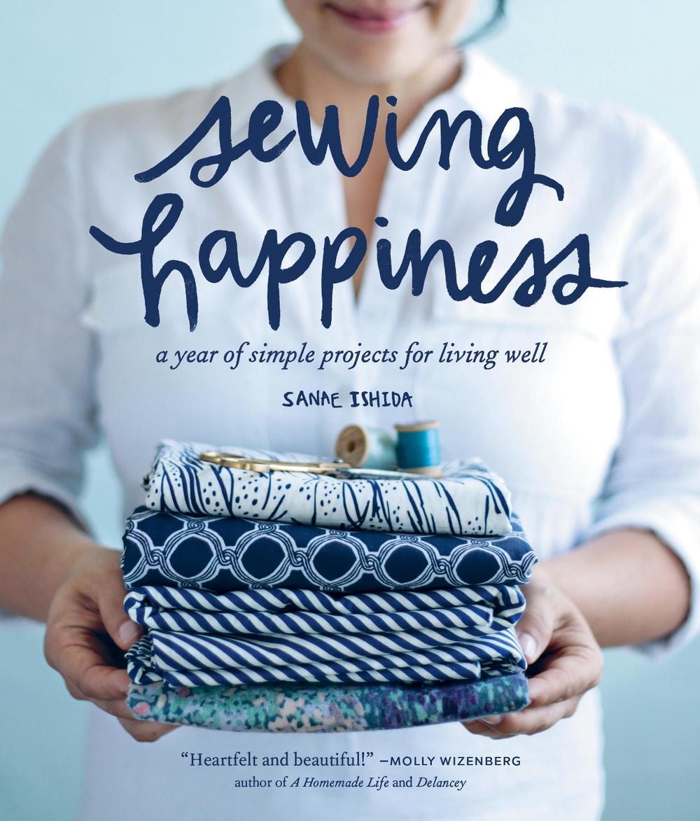 Sewing Happiness by Sanae Ishida - ISBN: 9781570619953