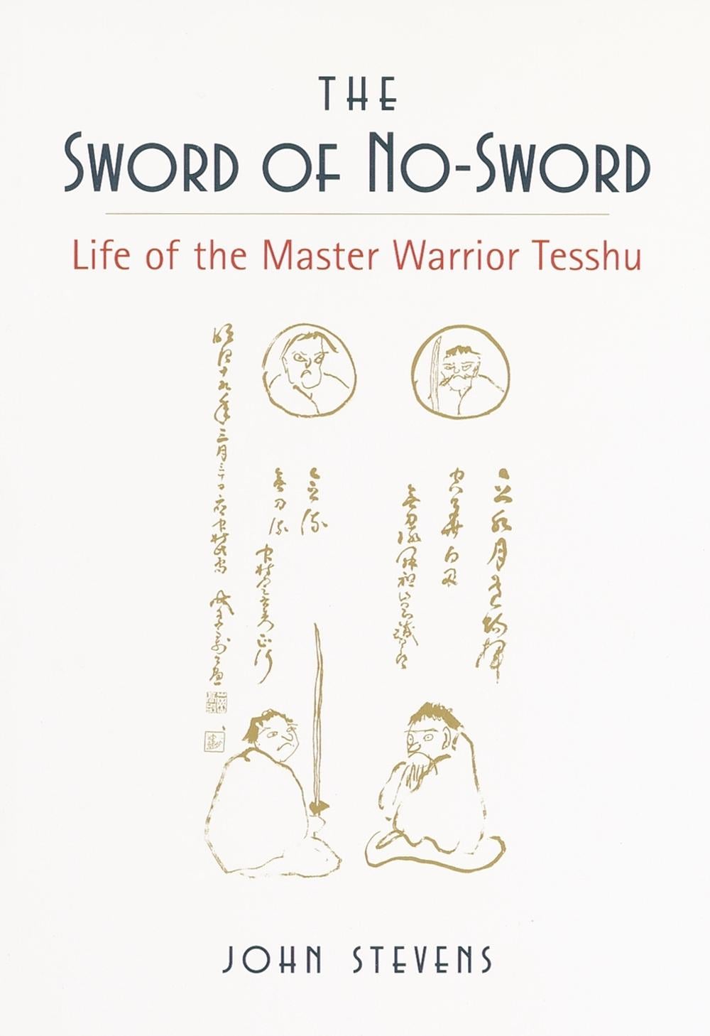 The Sword of No-Sword by John Stevens - ISBN: 9781570620508