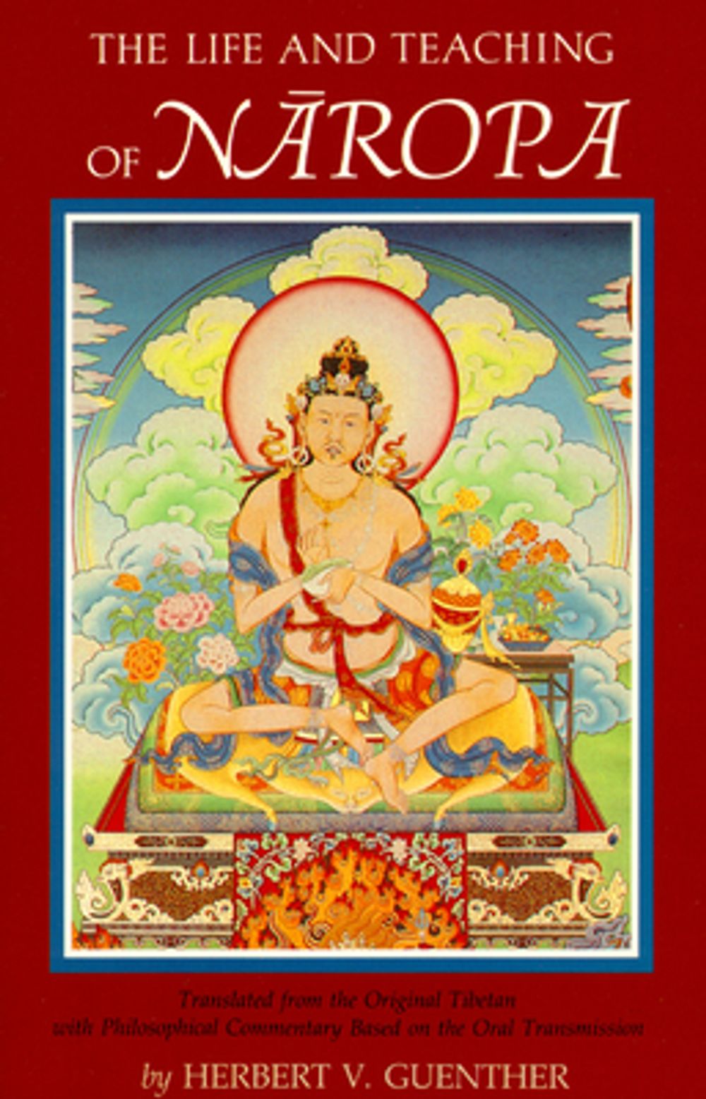Life and Teaching of Naropa by Naropa - ISBN: 9781570621017