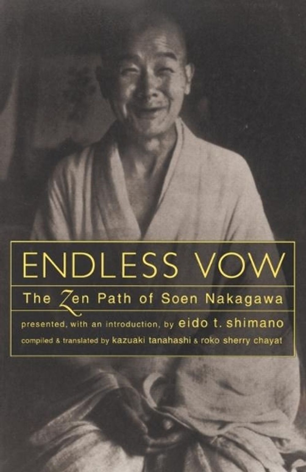 Endless Vow by Kazuaki Tanahashi - ISBN: 9781570621628