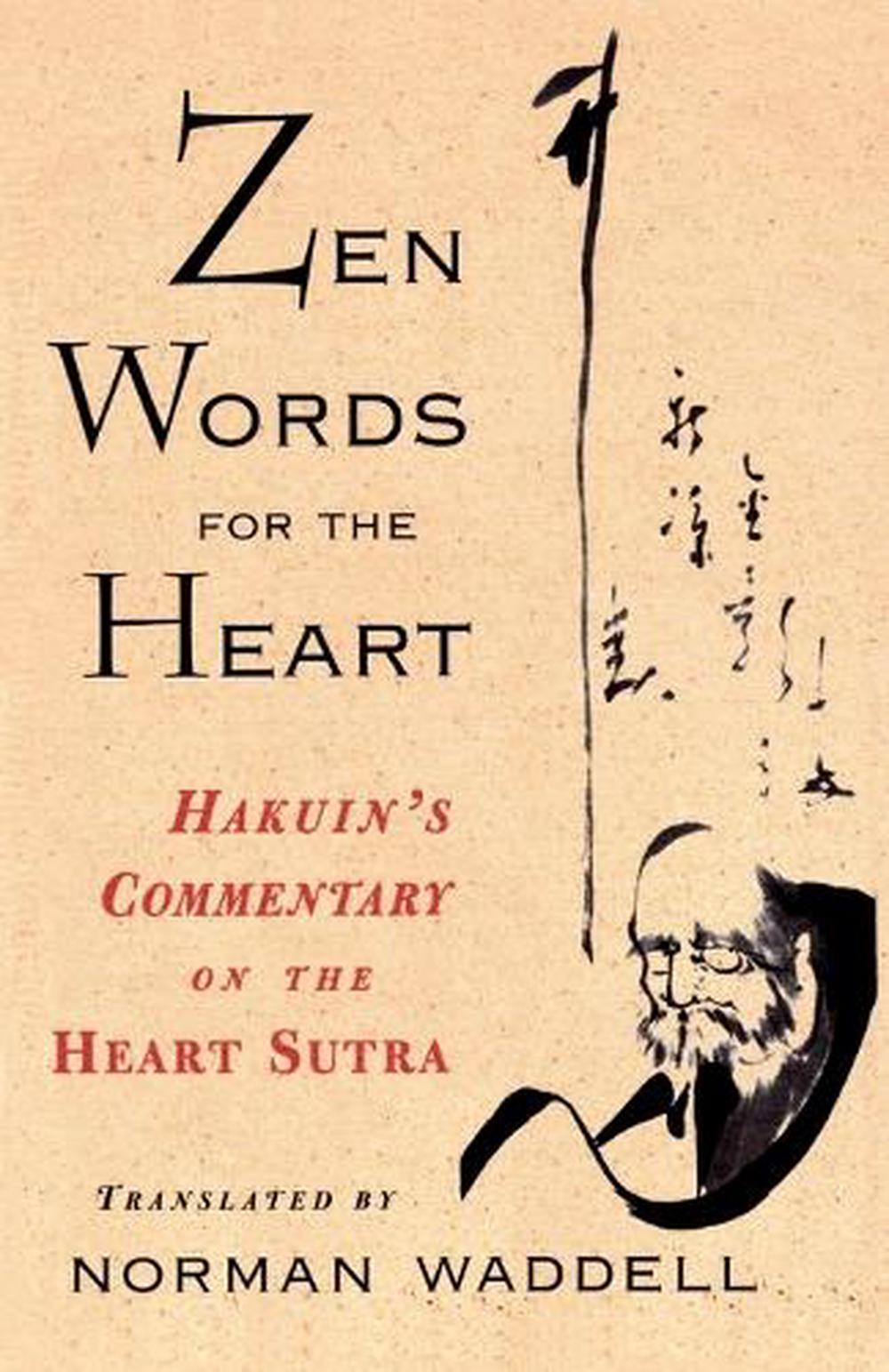 Zen Words for the Heart by Norman Waddell - ISBN: 9781570621659