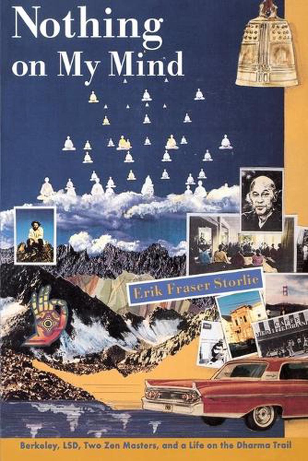 Nothing on My Mind by Erik Fraser Storlie - ISBN: 9781570621833