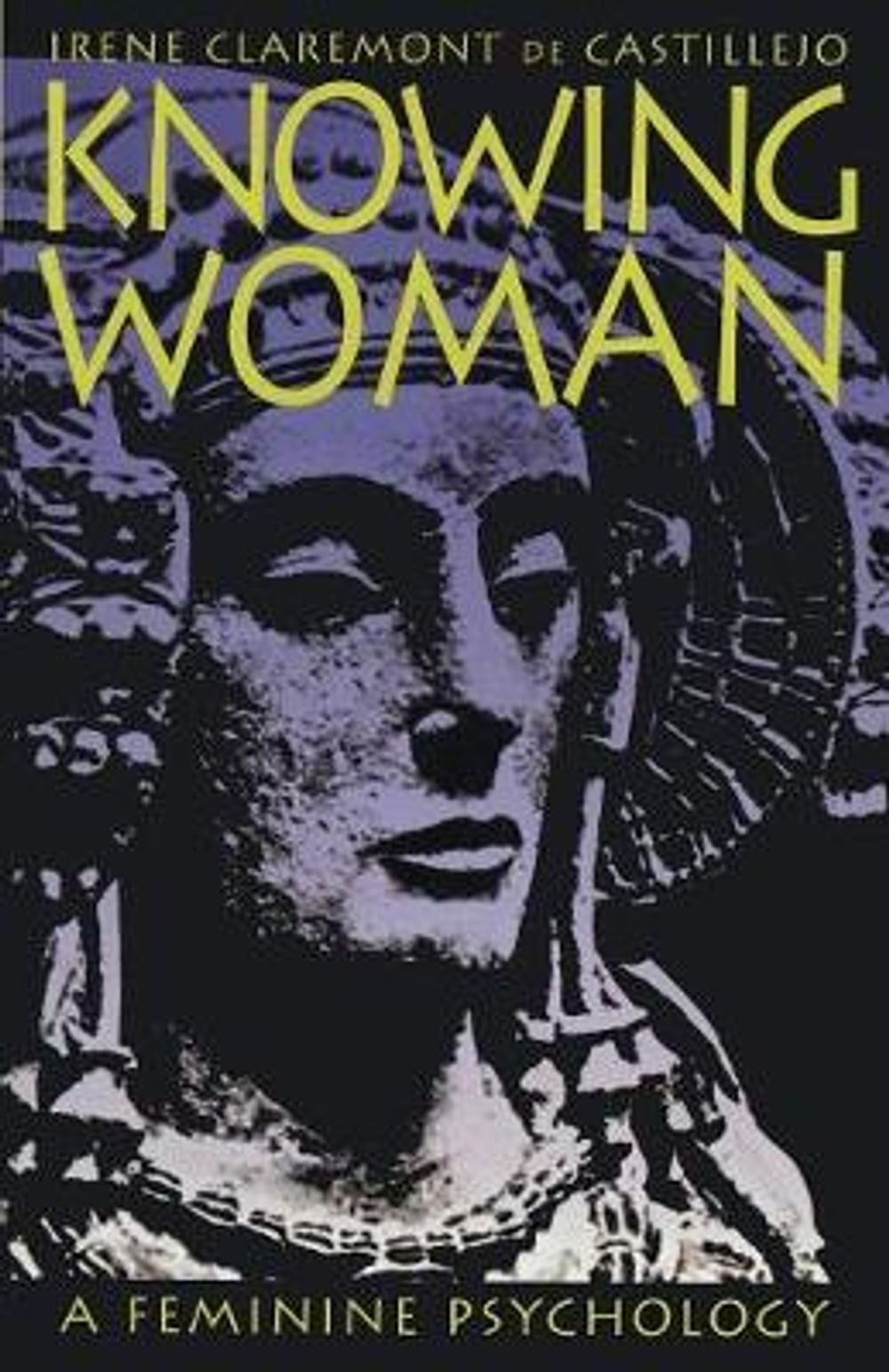 Knowing Woman by Irene Claremont De Castillejo - ISBN: 9781570622045