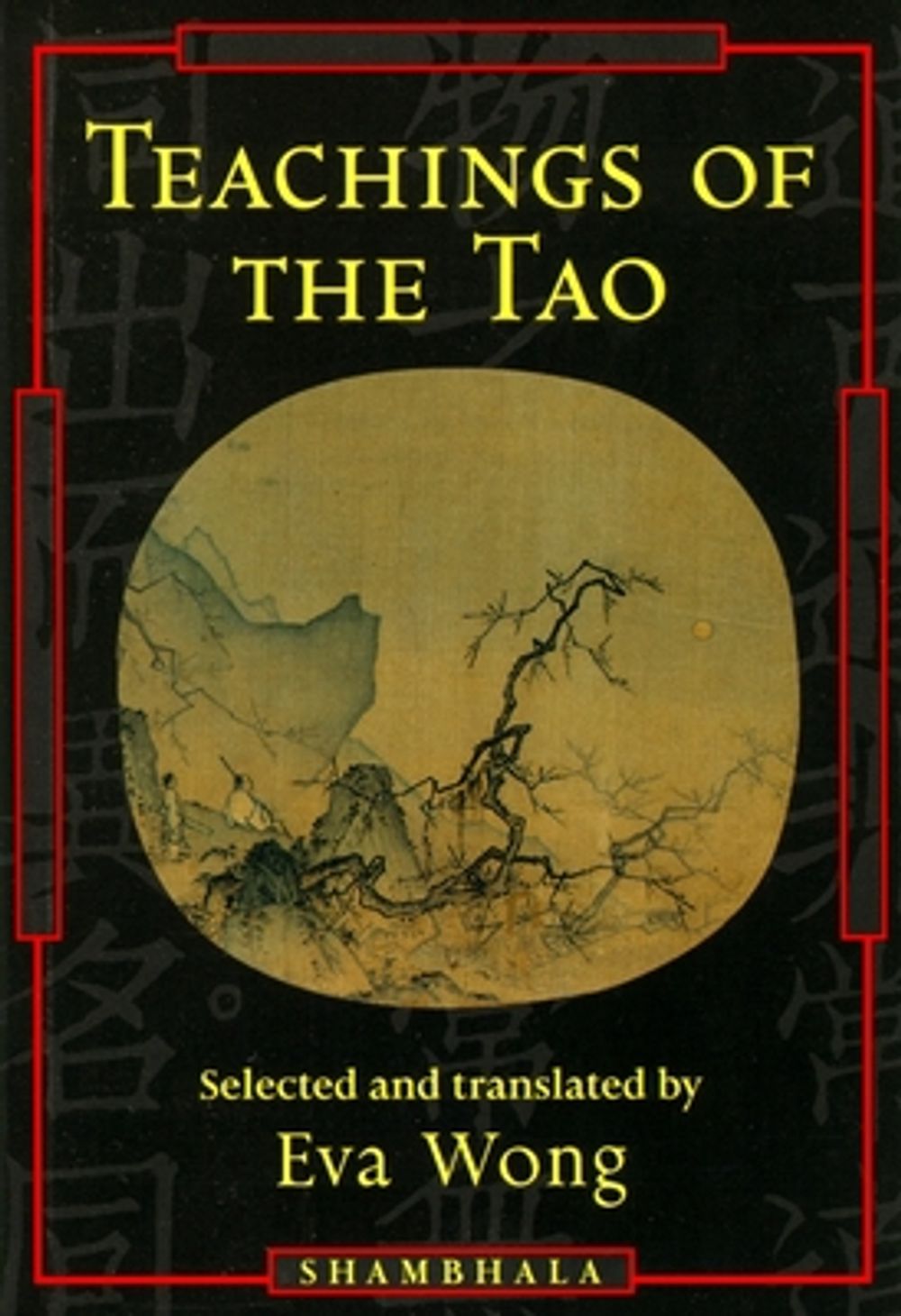 Teachings of the Tao by Eva Wong - ISBN: 9781570622458