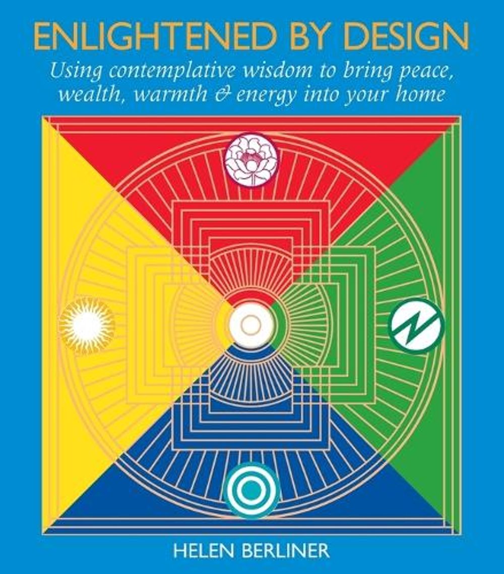 Enlightened by Design by Helen Berliner - ISBN: 9781570623349