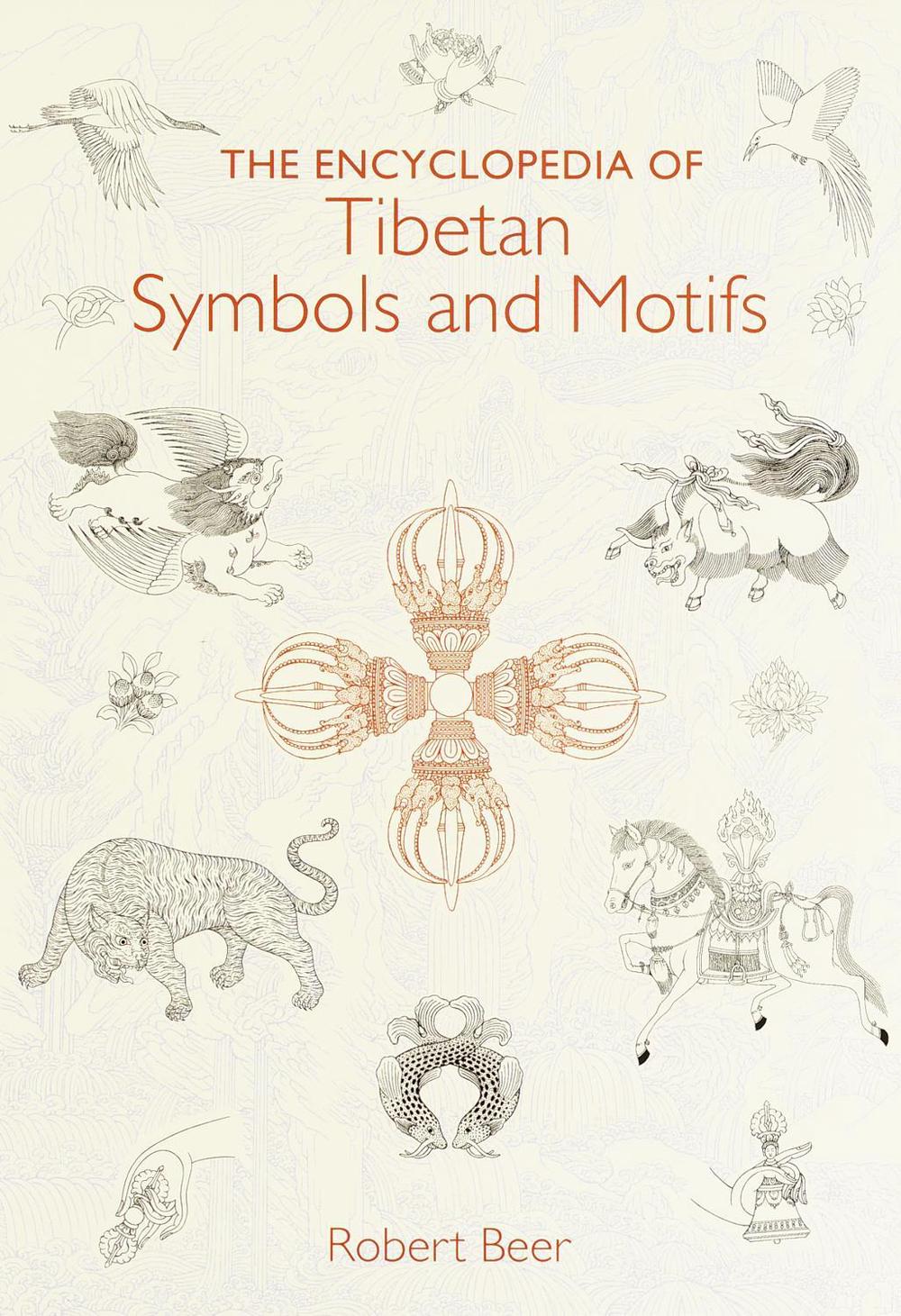 The Encyclopedia of Tibetan Symbols and Motifs, 9781570624162