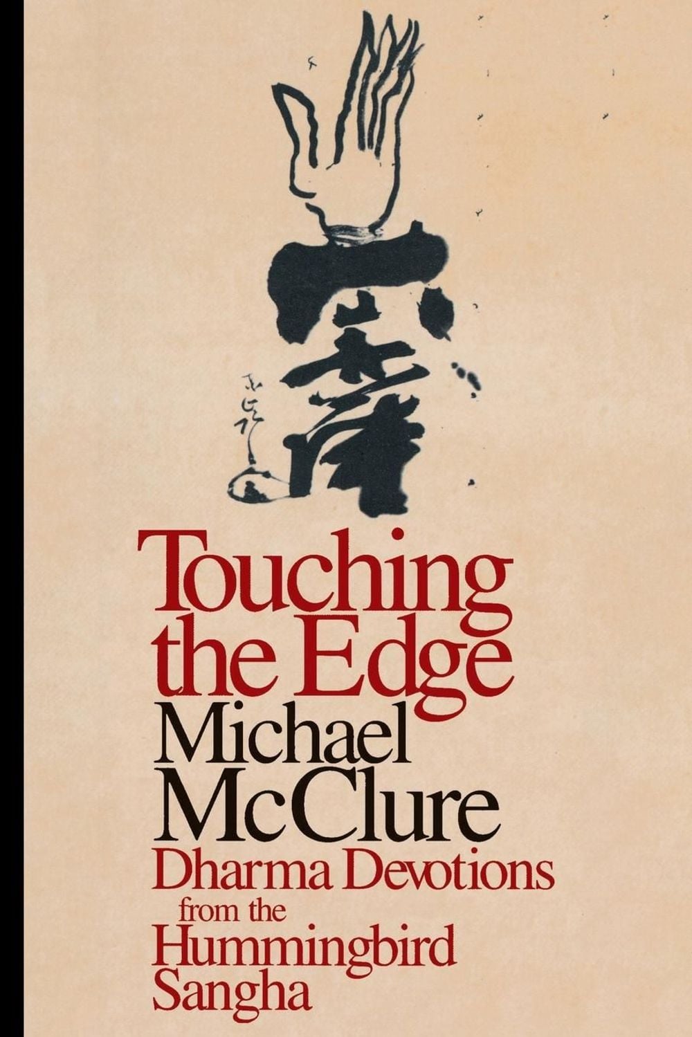 Touching The Edge by Michael McClure - ISBN: 9781570624407