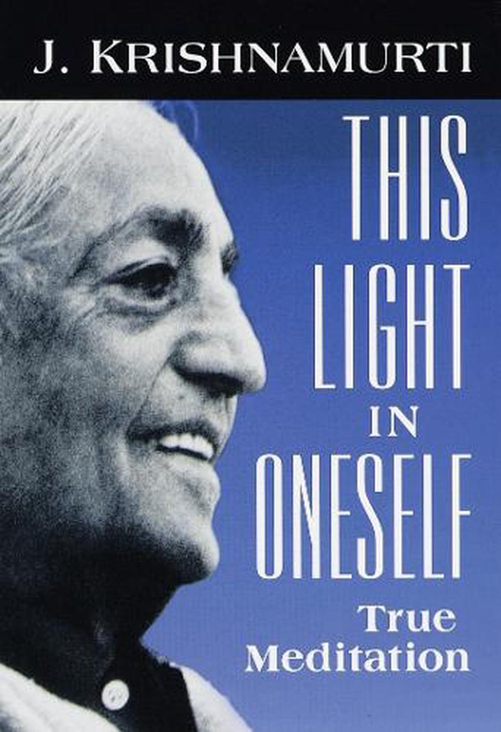 This Light in Oneself by J. Krishnamurti - ISBN: 9781570624421