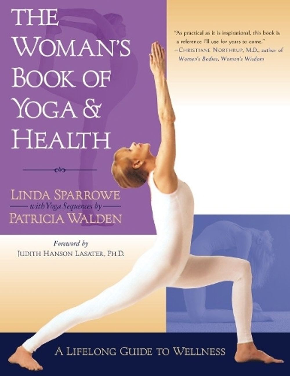 The Woman's Book of Yoga and Health by Linda Sparrowe - ISBN: 9781570624704