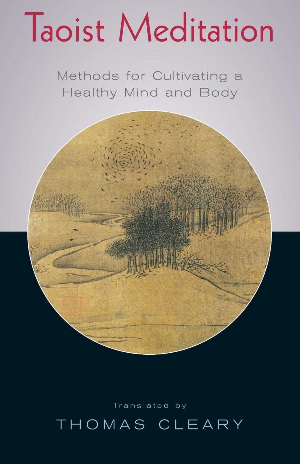 Taoist Meditation by Thomas Cleary - ISBN: 9781570625671