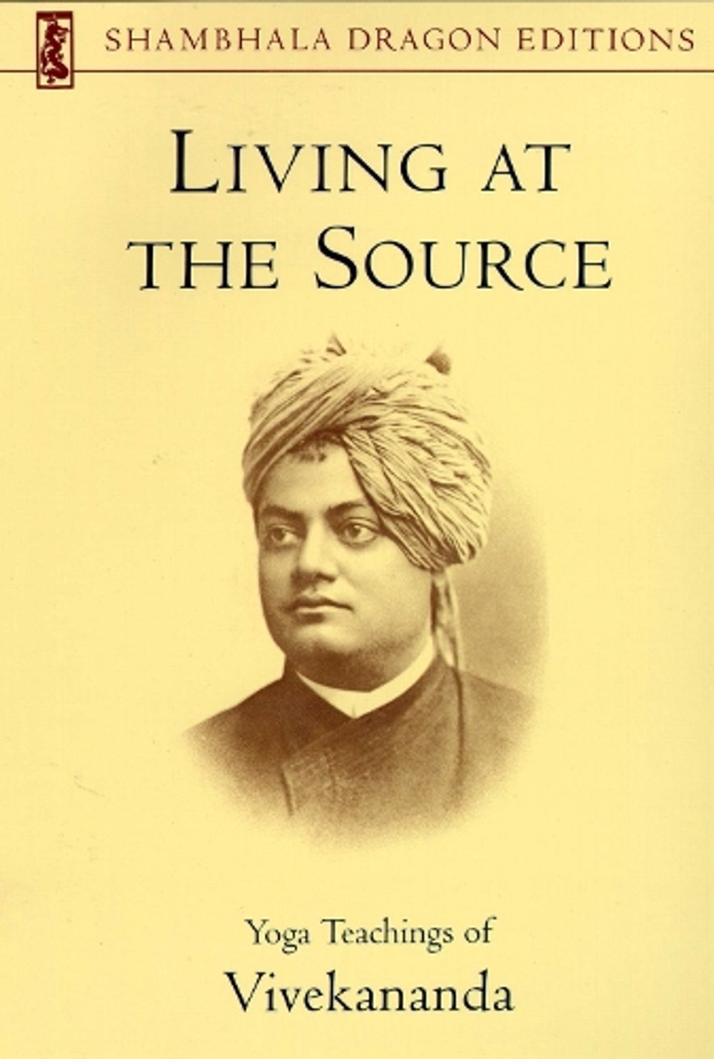 Living at the Source by Vivekananda Foundation - ISBN: 9781570626166