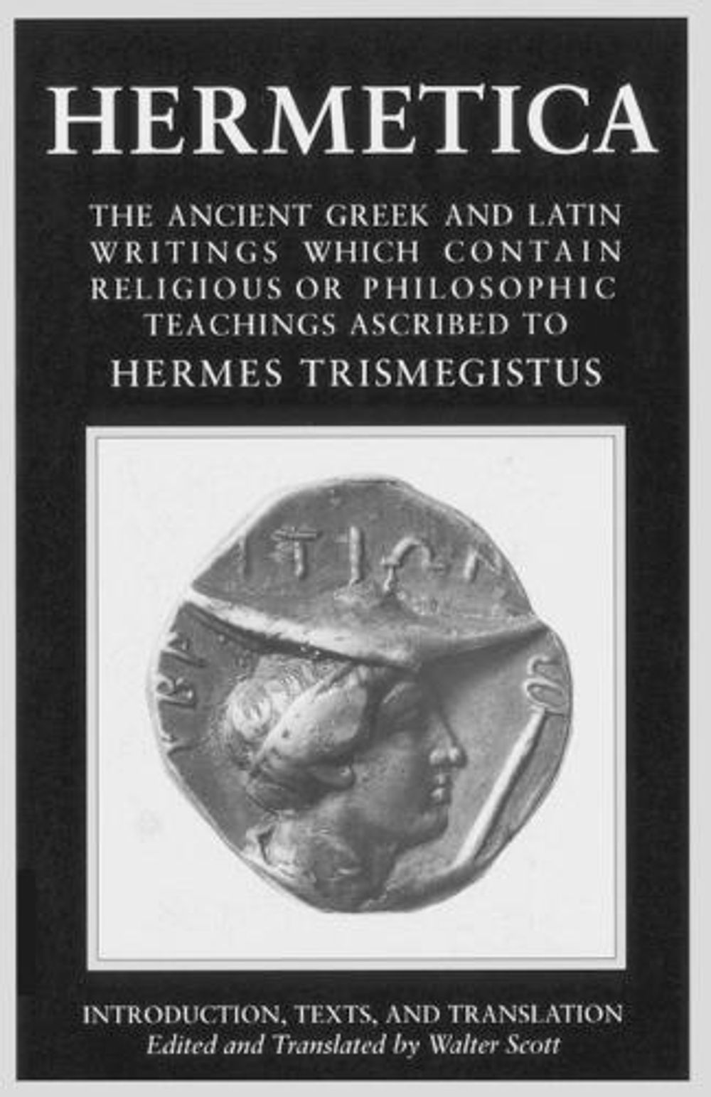 Hermetica: Volume One by Walter Scott - ISBN: 9781570626302