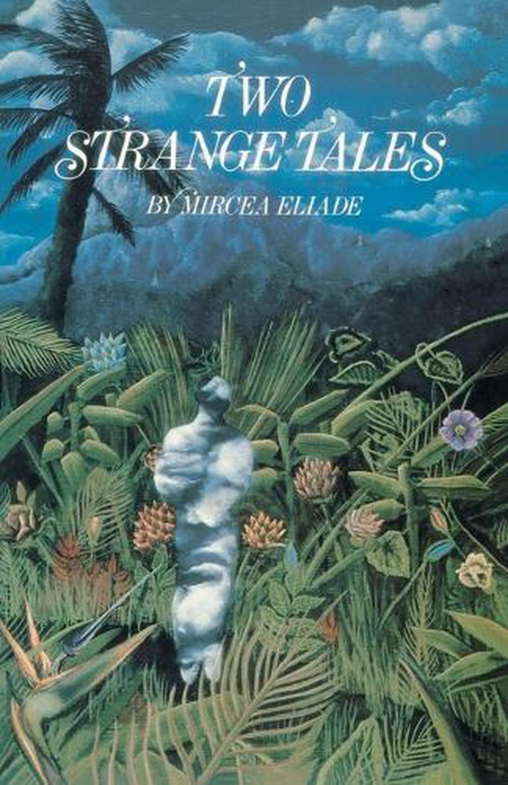 Fantastic Tales by Mircea Eliade