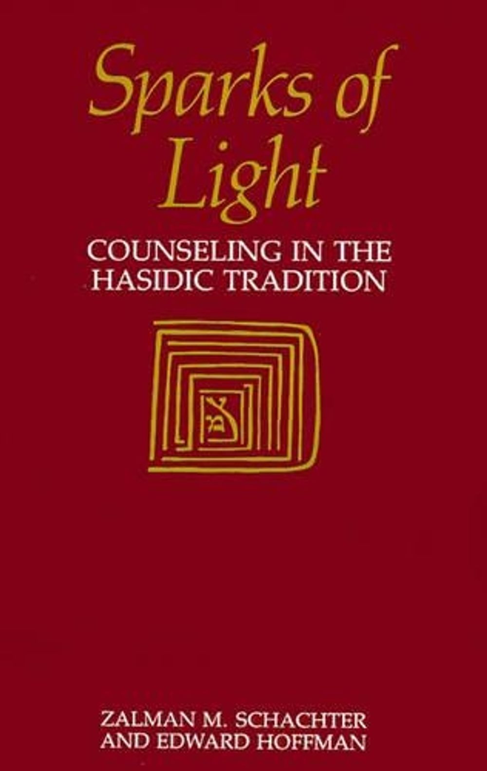 Sparks of Light by Edward Hoffman - ISBN: 9781570626951