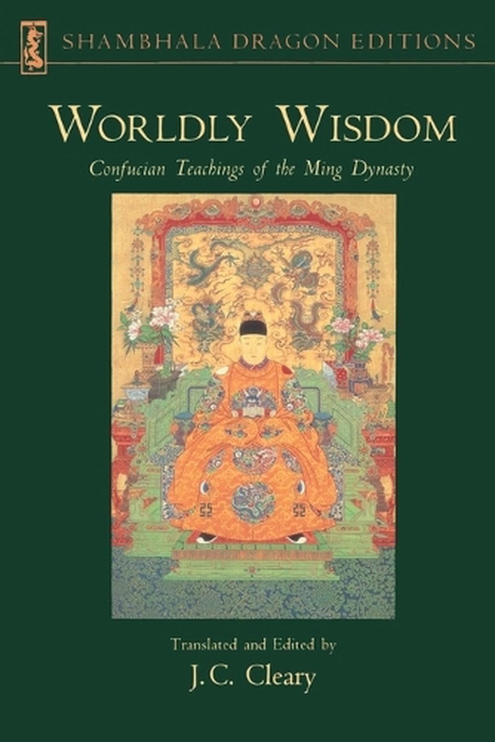 Worldly Wisdom by J.C. Cleary - ISBN: 9781570627019