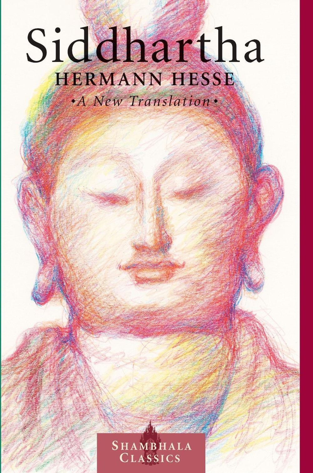 Siddhartha by Hermann Hesse - ISBN: 9781570627217