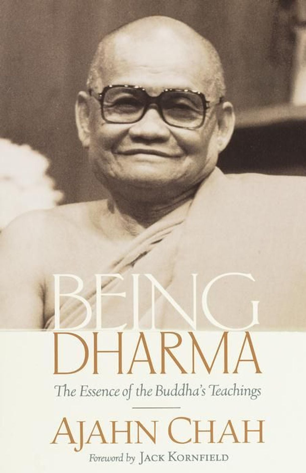 Being Dharma by Ajahn Chah - ISBN: 9781570628085