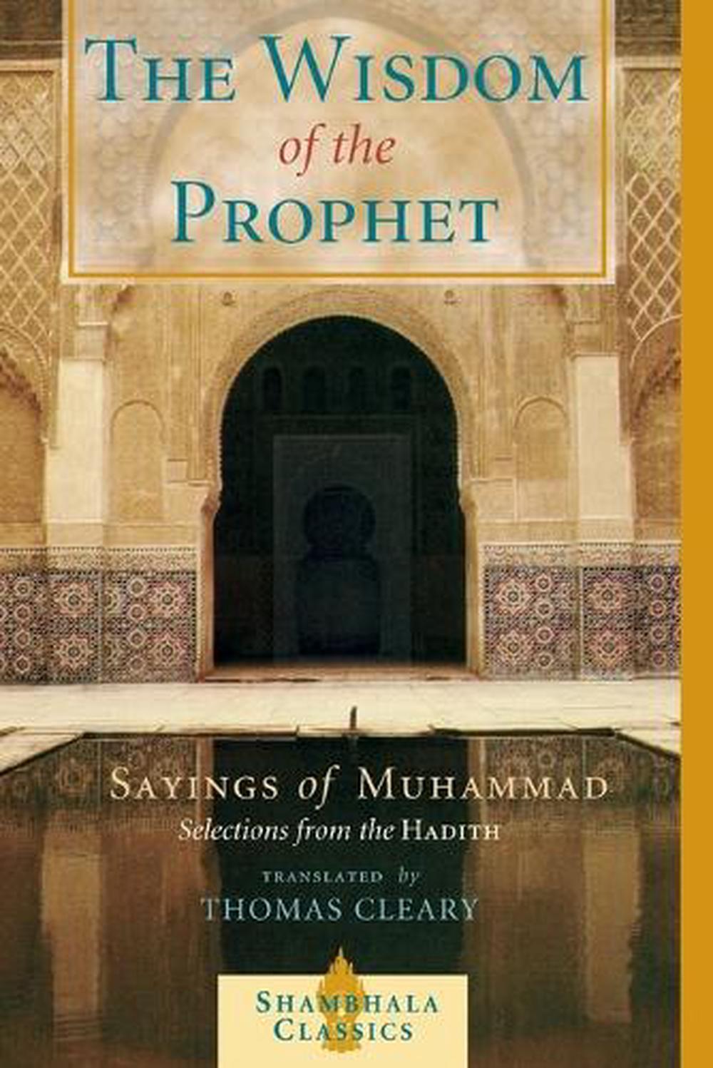 The Wisdom of the Prophet by Thomas Cleary - ISBN: 9781570628252