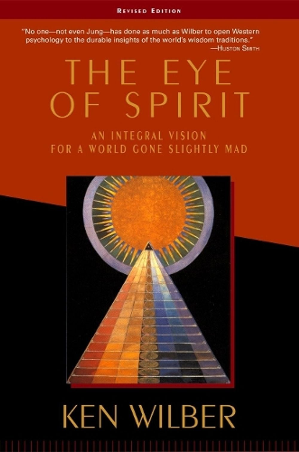 The Eye of Spirit by Ken Wilber - ISBN: 9781570628719