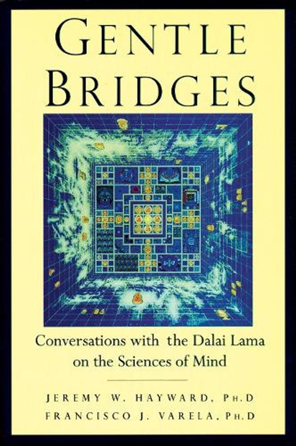 Gentle Bridges by Jeremy W. Hayward - ISBN: 9781570628931