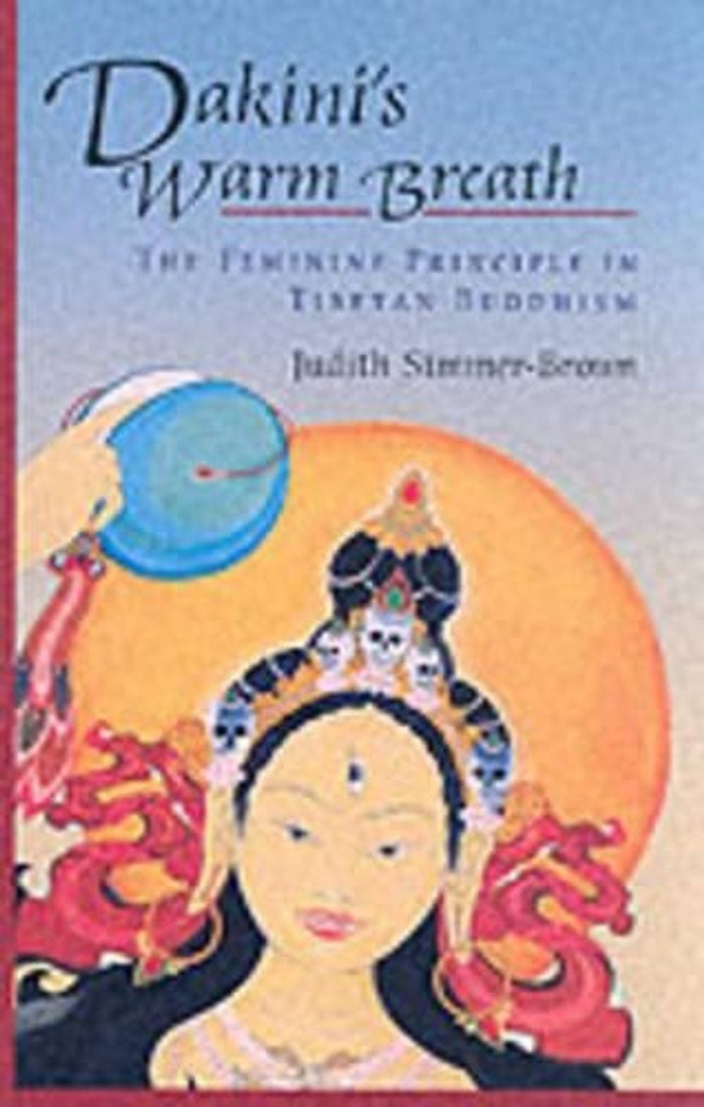 Dakini's Warm Breath by Judith Simmer-Brown - ISBN: 9781570629204