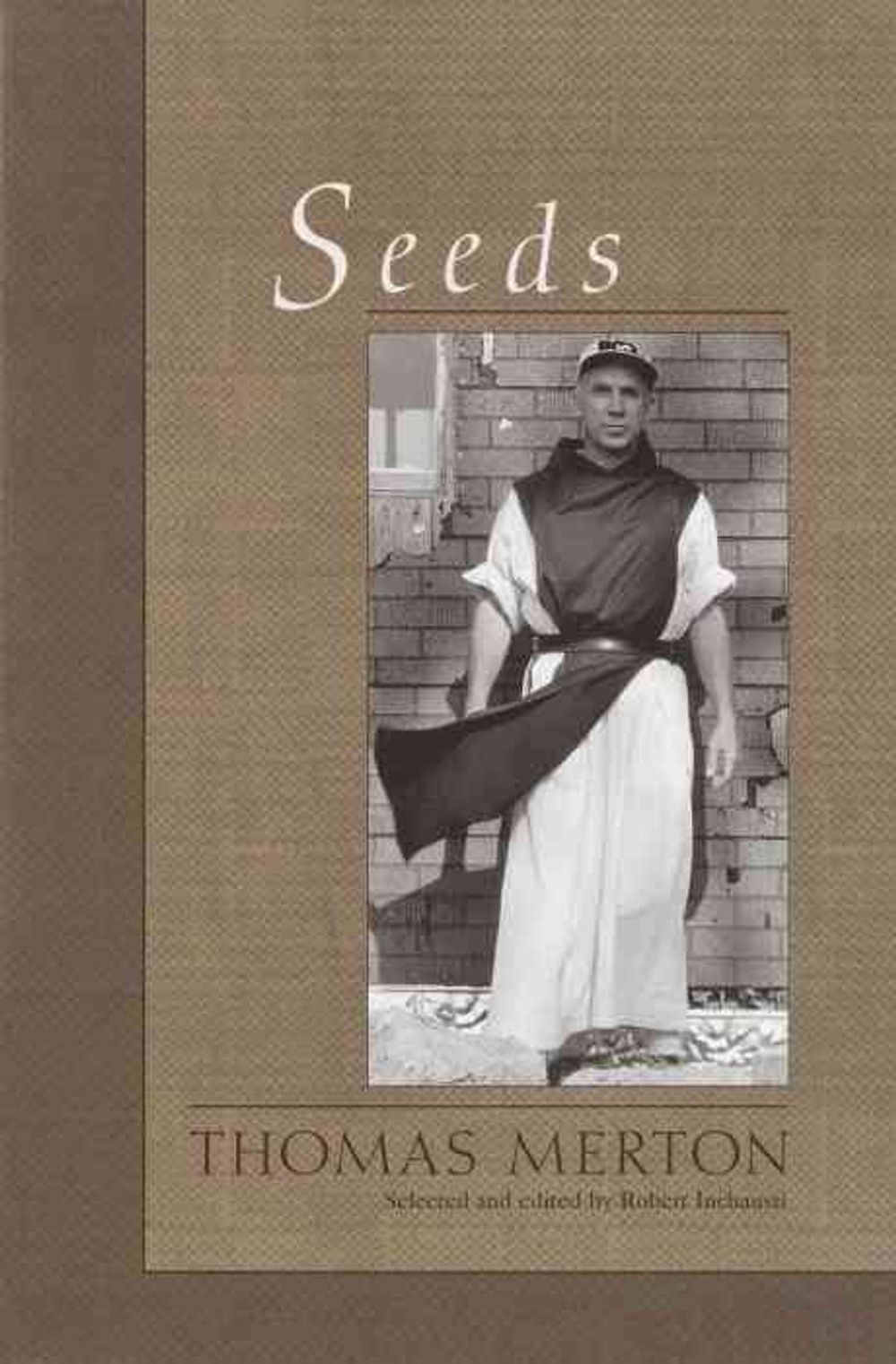 Seeds by Thomas Merton - ISBN: 9781570629303