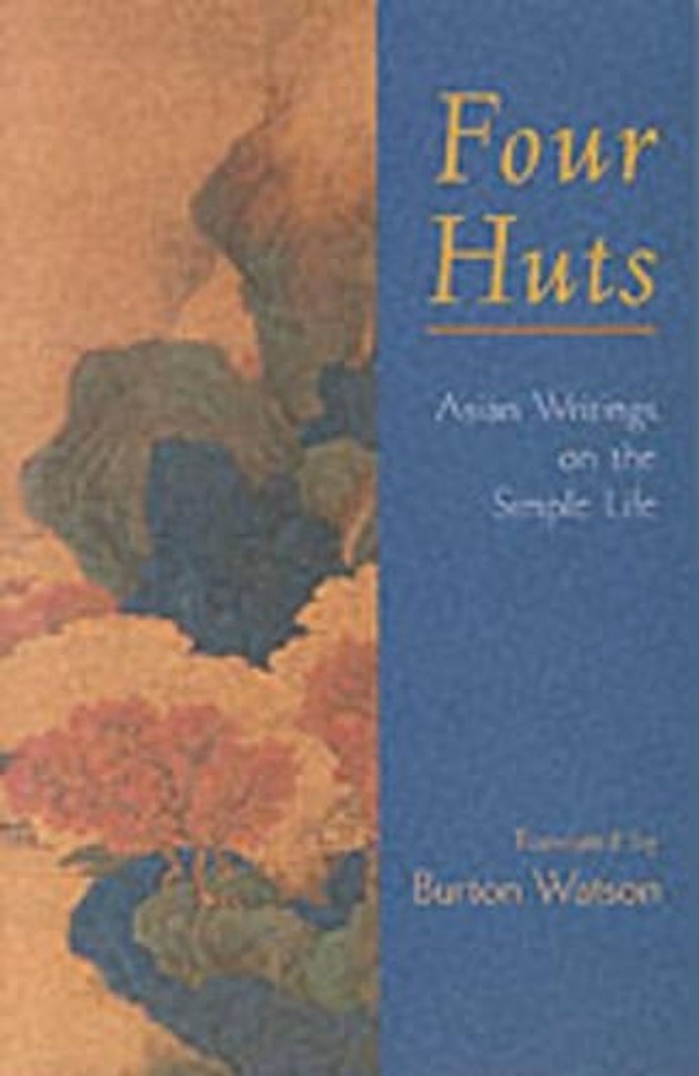 Four Huts by Burton Watson - ISBN: 9781570629464