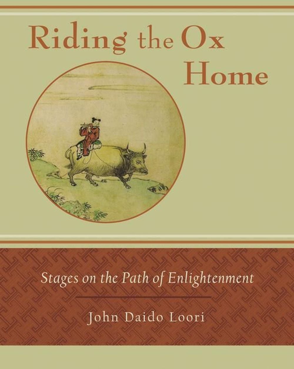 Riding the Ox Home by John Daido Loori - ISBN: 9781570629518