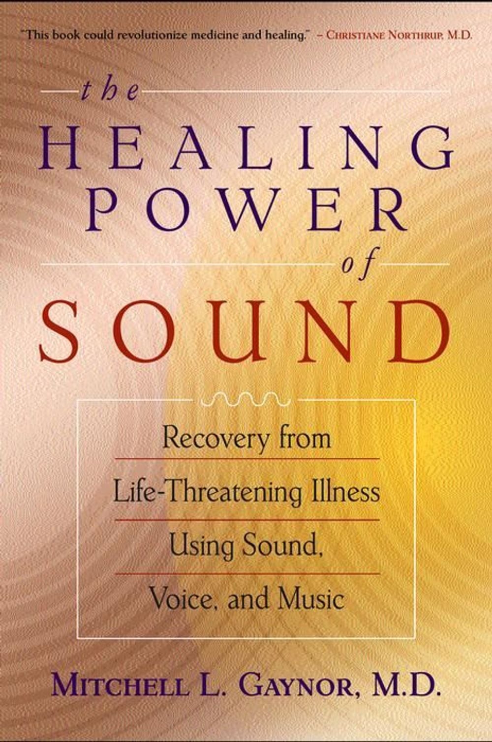The Healing Power of Sound by Mitchell L. Gaynor, Paperback ...