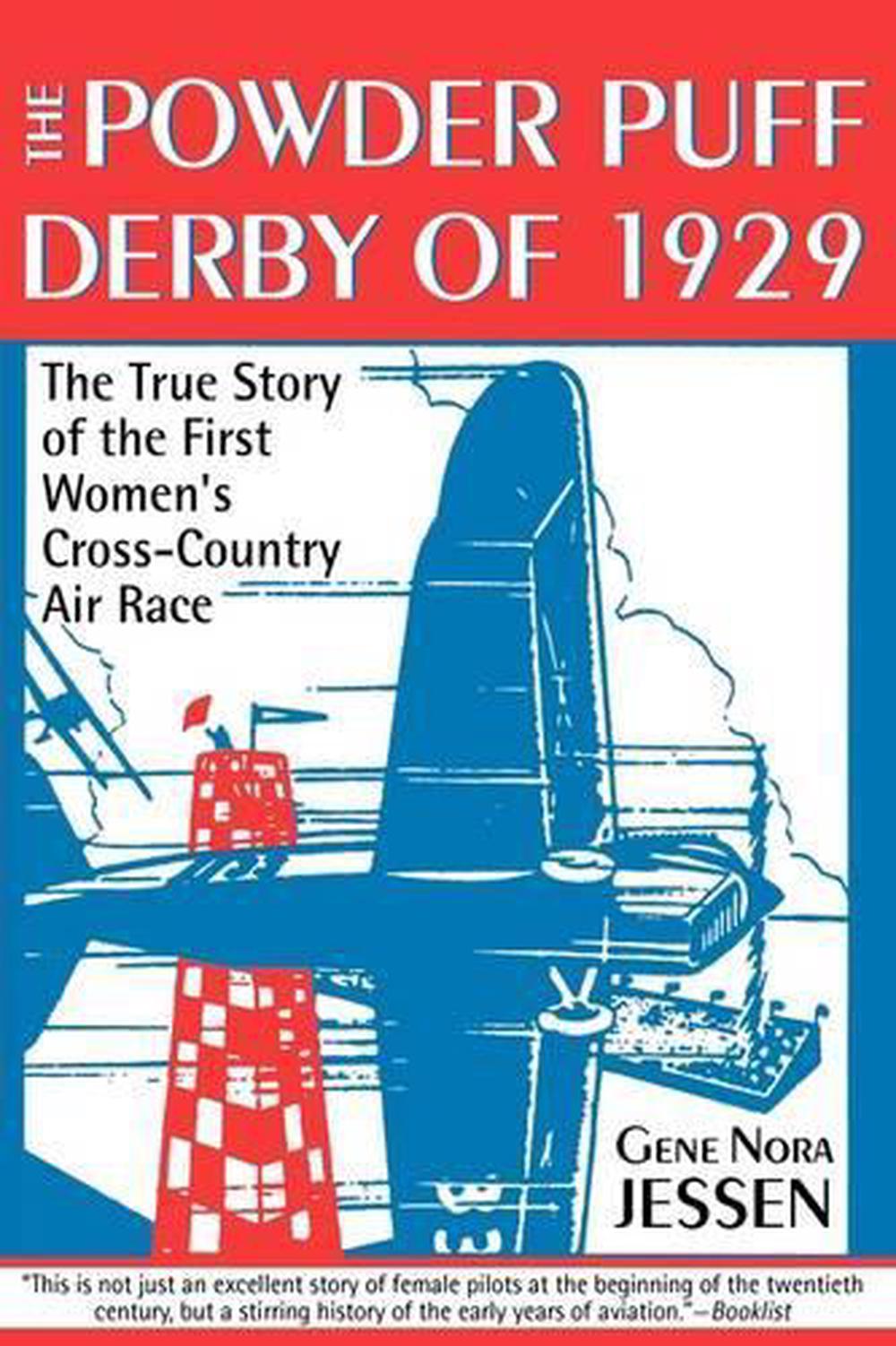 Powder Puff Derby of 1929 by Gene Jessen - ISBN: 9781570717697