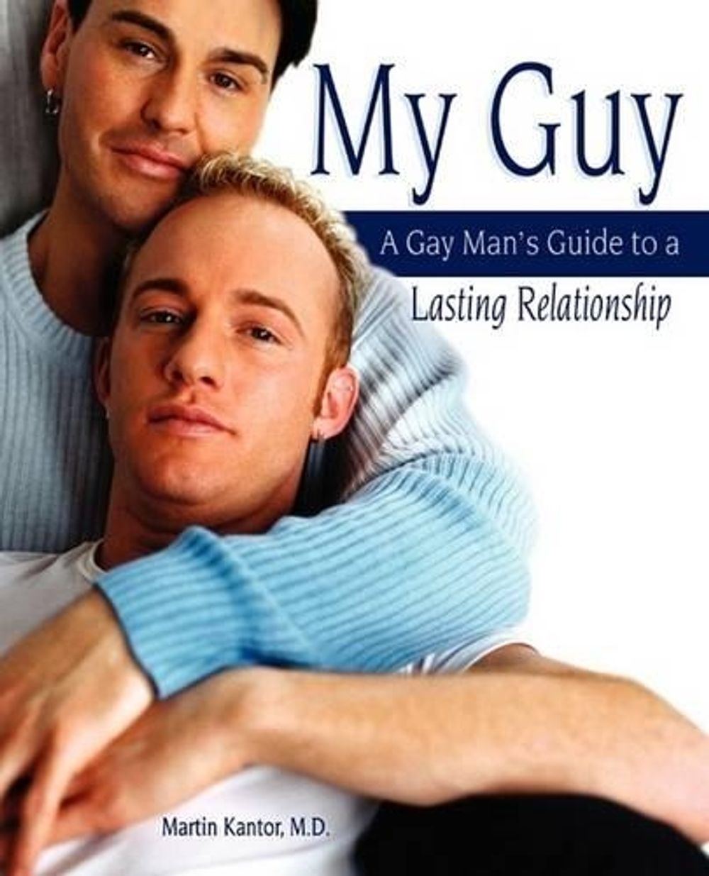 My Guy by Martin Kantor - ISBN: 9781570719677