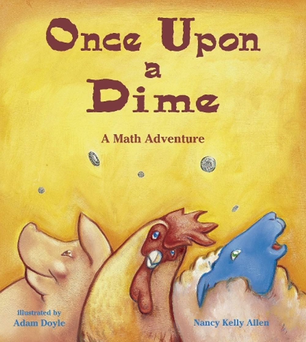 Once Upon a Dime by Nancy Kelly Allen - ISBN: 9781570911613