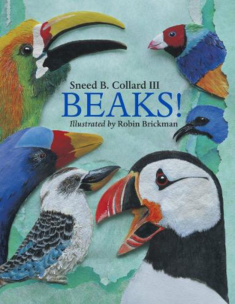Beaks! by Sneed B. Collard, III - ISBN: 9781570913884