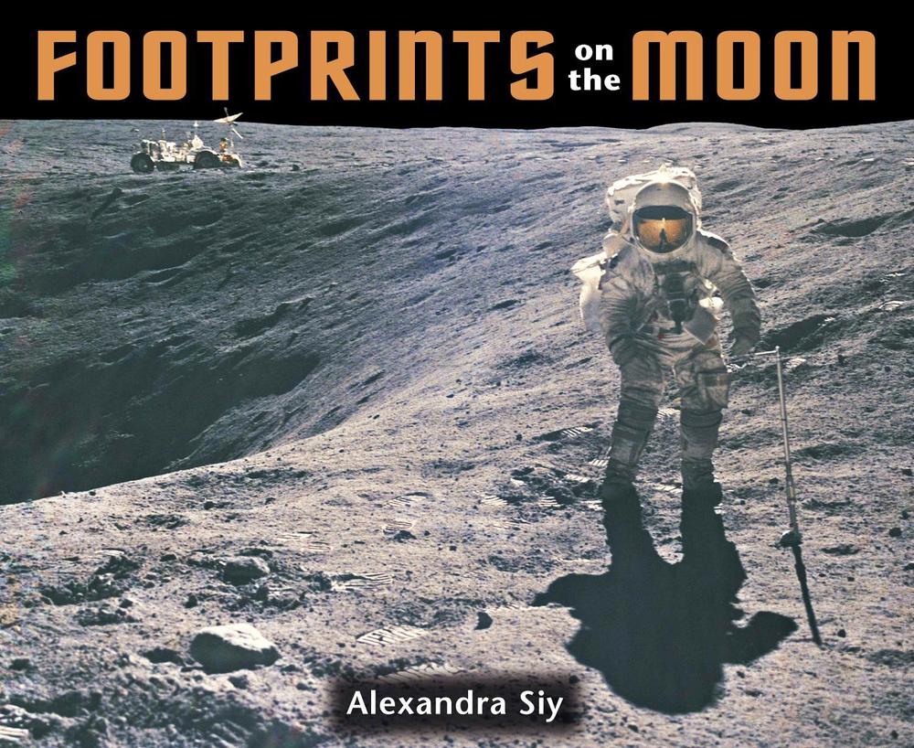 Footprints on the Moon by Alexandra Siy - ISBN: 9781570914089