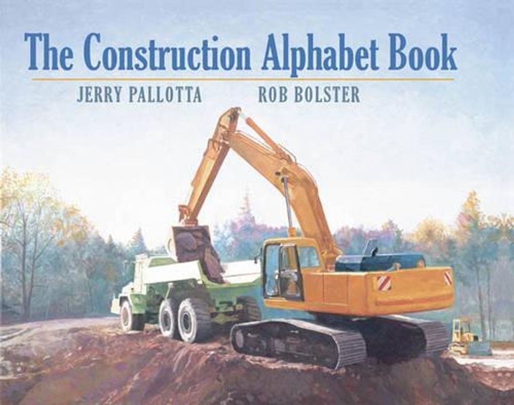 The Construction Alphabet Book by Jerry Pallotta - ISBN: 9781570914379