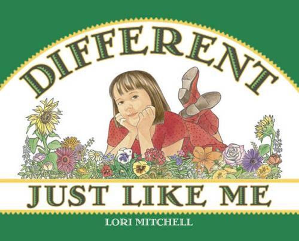 Different Just Like Me by Lori Mitchell - ISBN: 9781570914904